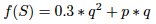 $ f(S)= 0.3*q^{2} + p*q $